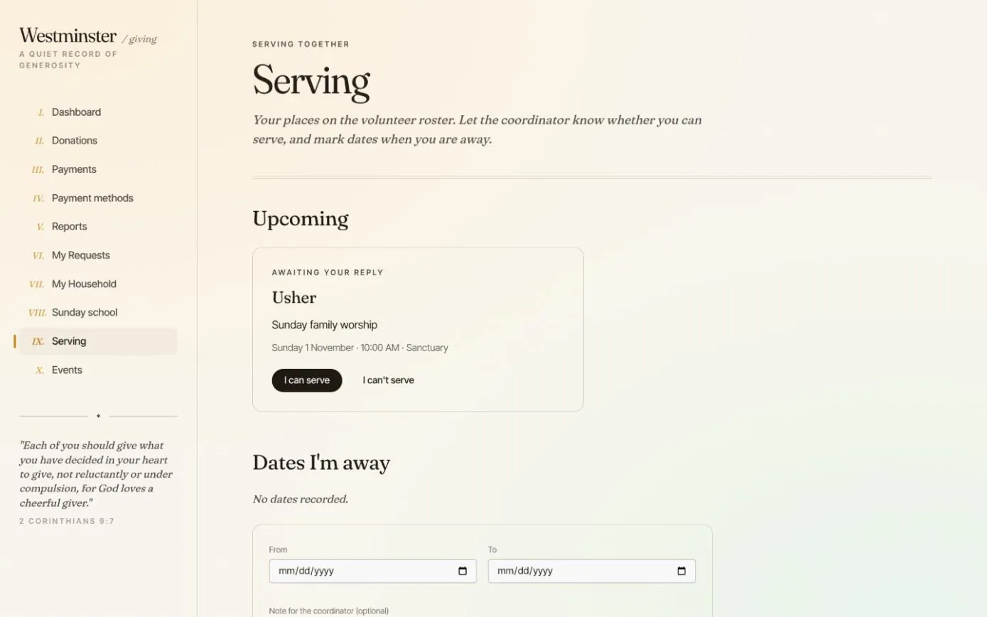 The Serving page in the member app with an usher invitation for Sunday family worship awaiting a reply, and a form for dates away
